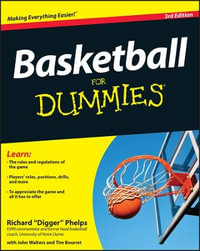 Basketball For Dummies : For Dummies - Richard Phelps