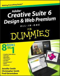 Adobe Creative Suite 6 Design & Web Premium All-in-One For Dummies : For Dummies - Jennifer Smith