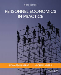 Personnel Economics in Practice : 3rd edition - Edward P. Lazear