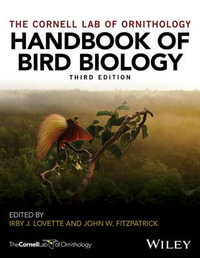 Handbook of Bird Biology : Cornell Lab of Ornithology - Irby J. Lovette