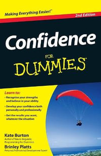 Confidence for Dummies : 2nd Edition - Kate Burton