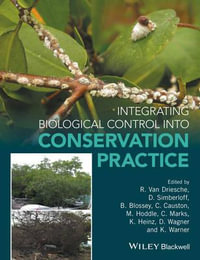 Integrating Biological Control into Conservation Practice - Roy van Driesche