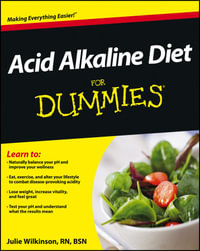 Acid Alkaline Diet For Dummies - Julie Wilkinson