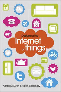 Designing the Internet of Things - Adrian McEwen