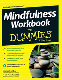 Mindfulness Workbook For Dummies : For Dummies - Shamash Alidina