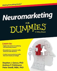 Neuromarketing For Dummies : For Dummies - Stephen J. Genco