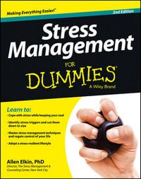 Stress Management For Dummies : For Dummies - Allen Elkin