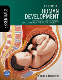 Essential Human Development : Essentials - Samuel Webster