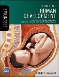 Essential Human Development : Essentials - Samuel Webster