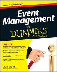 Event Management For Dummies : For Dummies - Laura Capell