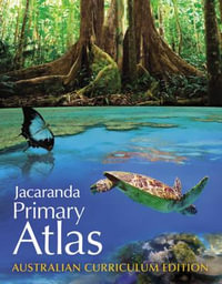 Jacaranda Primary Atlas : 4th Edition - Jacaranda
