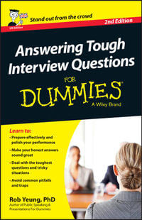 Answering Tough Interview Questions For Dummies - UK - Rob Yeung