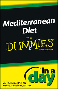 Mediterranean Diet In a Day For Dummies : In A Day For Dummies - Meri Raffetto