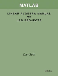 MATLAB Linear Algebra Manual and Lab Projects t/a Elementary Linear Algebra, Applications Version - Howard Anton