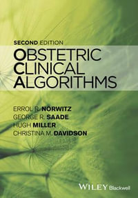 Obstetric Clinical Algorithms - Errol R. Norwitz