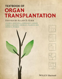 Textbook of Organ Transplantation Set - Allan D. Kirk