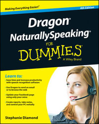 Dragon Naturally Speaking For Dummies : For Dummies (Computer/Tech) - Stephanie Diamond