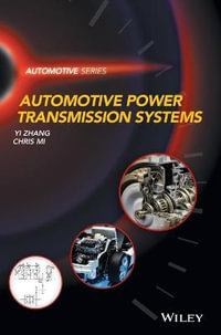 Automotive Power Transmission Systems : Automotive Series - Yi Zhang