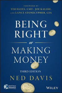 Being Right or Making Money 3E - Ned Davis