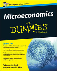 Microeconomics For Dummies - UK, UK Edition - Peter Antonioni