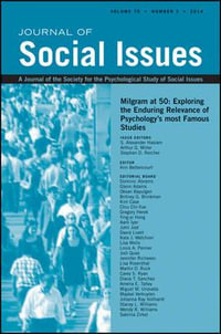 Milgram at 50 : Exploring the Enduring Relevance of Psychology's most Famous Studies - S. Alexander Haslam