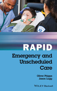 Rapid Emergency and Unscheduled Care : Rapid - Oliver Phipps