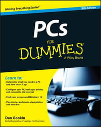 PCs For Dummies : PCS for Dummies - Dan Gookin