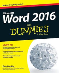 Word 2016 For Dummies : Word for Dummies - Sandra Geisler