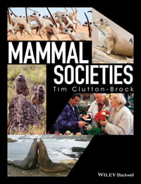 Mammal Societies - Tim Clutton-Brock