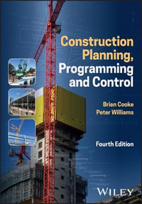 Construction Planning, Programming and Control - Brian Cooke