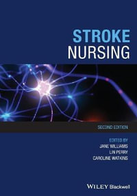 Stroke Nursing - Jane Williams