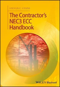 The Contractor's NEC3 ECC Handbook - Steven C. Evans