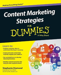 Content Marketing Strategies For Dummies : For Dummies - Stephanie Diamond