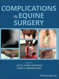 Complications in Equine Surgery - Luis M. Rubio-Martinez