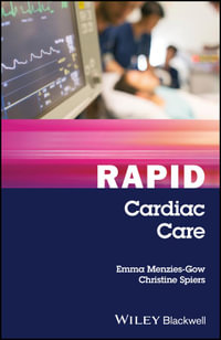 Rapid Cardiac Care : Rapid - Emma Menzies-Gow