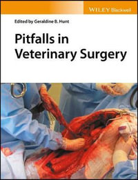 Pitfalls in Veterinary Surgery - Geraldine B. Hunt