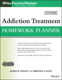 Addiction Treatment Homework Planner : PracticePlanners - James R. Finley