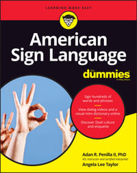 American Sign Language For Dummies with Online Videos - Adan R. Penilla II