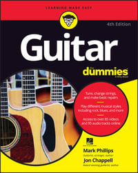 Guitar For Dummies : 4th Edition - Mark Phillips