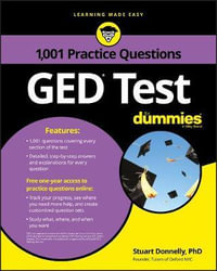 GED Test : 1,001 Practice Questions For Dummies - Stuart Donnelly