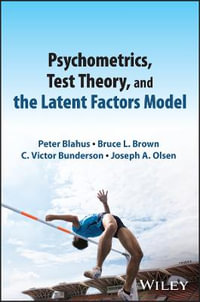 Psychometrics, Test Theory, and the Latent Factors Model - Petr Blahus