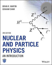 Nuclear and Particle Physics : An Introduction - Brian R. Martin