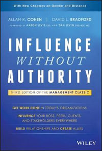 Influence Without Authority - Allan R. Cohen