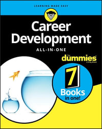 Career Development All-in-One For Dummies : For Dummies (Lifestyle) - The Experts at Dummies