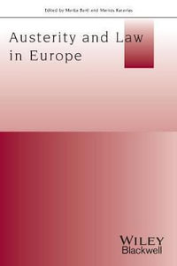 Austerity And Law In Europe : Journal of Law and Society Special Issues - Marija Bartl