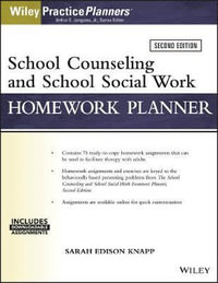 School Counseling and Social Work Homework Planner (W/ Download) : Wiley Practiceplanners - Sarah Edison Knapp