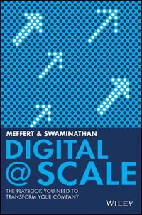 Digital @ Scale : The Playbook You Need to Transform Your Company - Anand Swaminathan