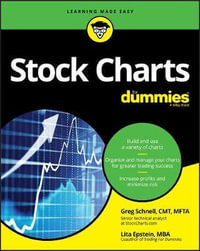 Stock Charts For Dummies : For Dummies (Business & Personal Finance) - Greg Schnell