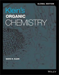 Klein's Organic Chemistry, Global Edition - David R. Klein