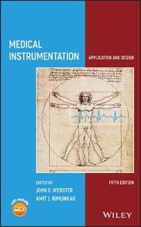 Medical Instrumentation : Application and Design - John G. Webster